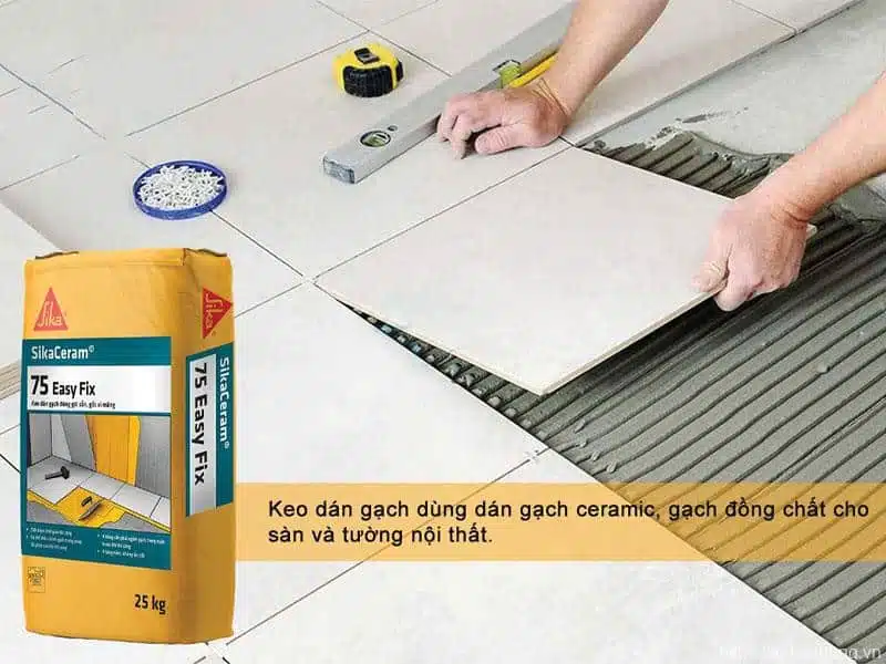 Hình ảnh thi công keo dán gạch SikaCeram 75 Easy Fix