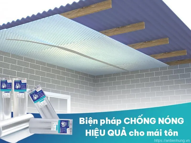 18 Cách Chống Nóng Mái Tôn Hiệu Quả, Đơn Giản, Chất Lượng, Tiết Kiệm