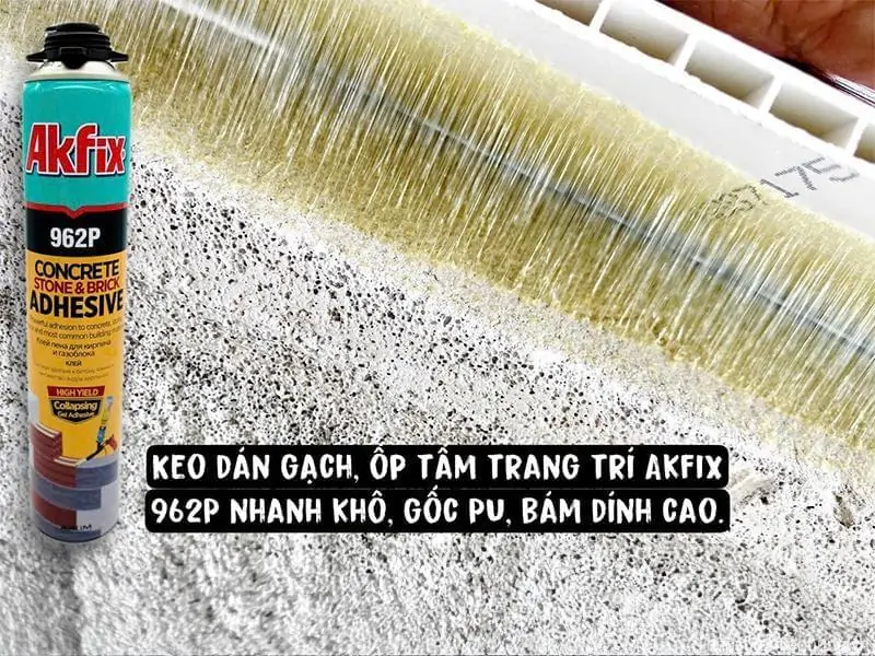 Keo dán gạch, ốp tấm trang trí Akfix 962p
