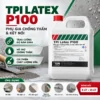 Phụ gia TPI LATEX P100